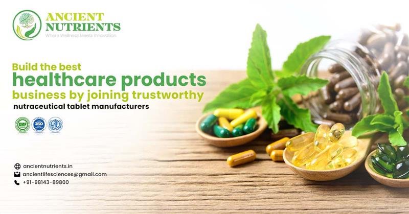 Nutraceutical tablets manufacturers
