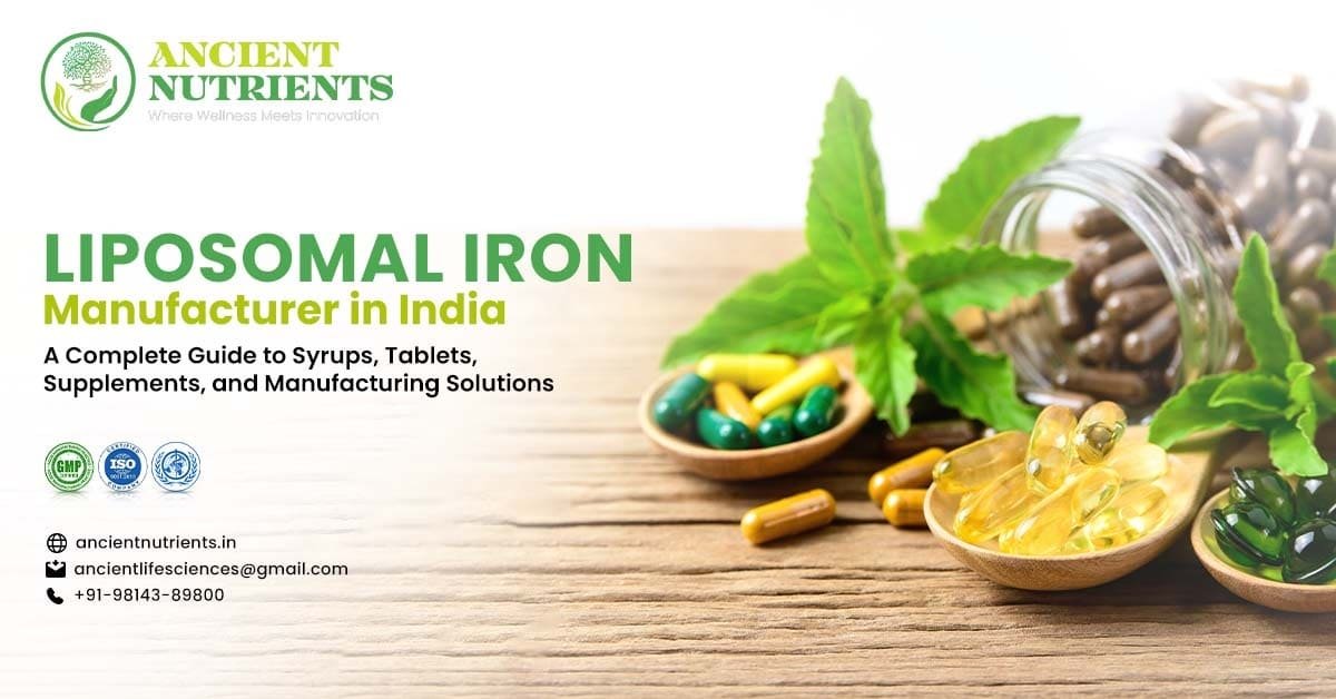 Liposomal Iron Manufacturer in India - Ancient Nutrients